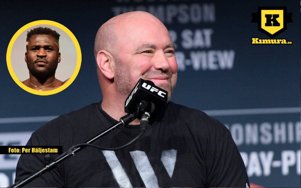 Dana White + Francis Ngannou